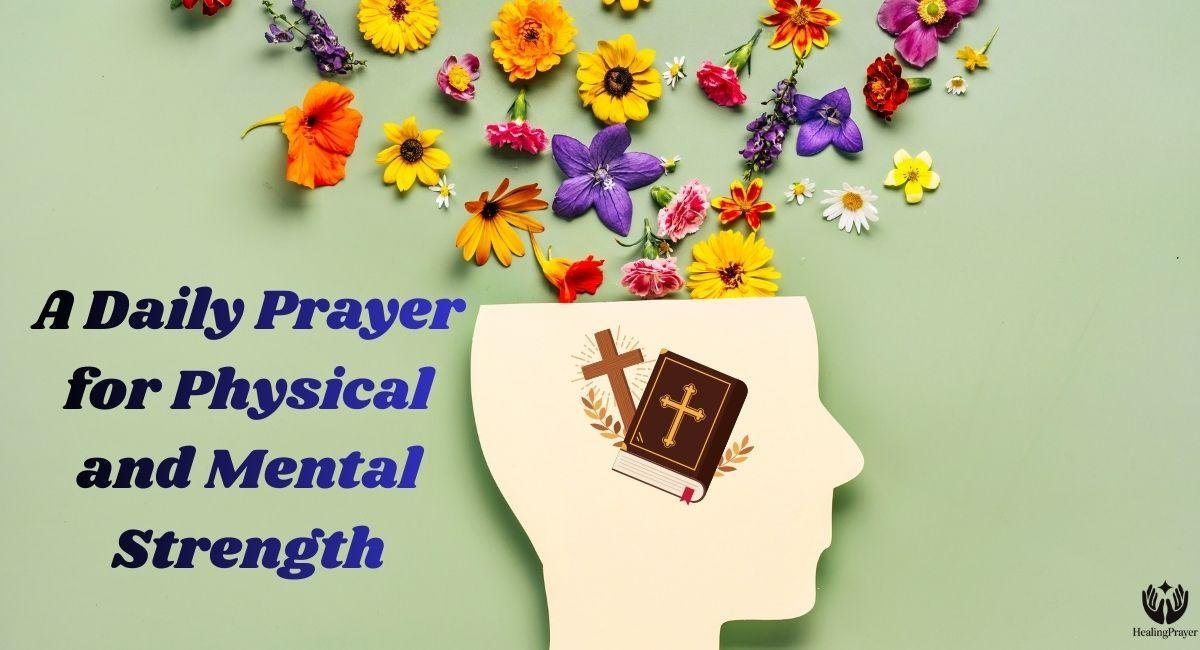 A Daily Prayer for Physical and Mental Strength