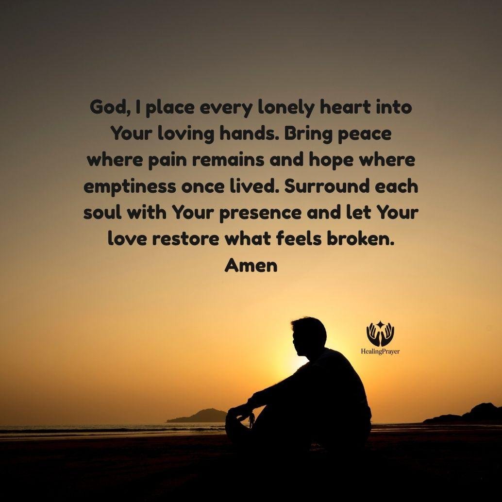 Final Prayer of Peace for Every Lonely Heart