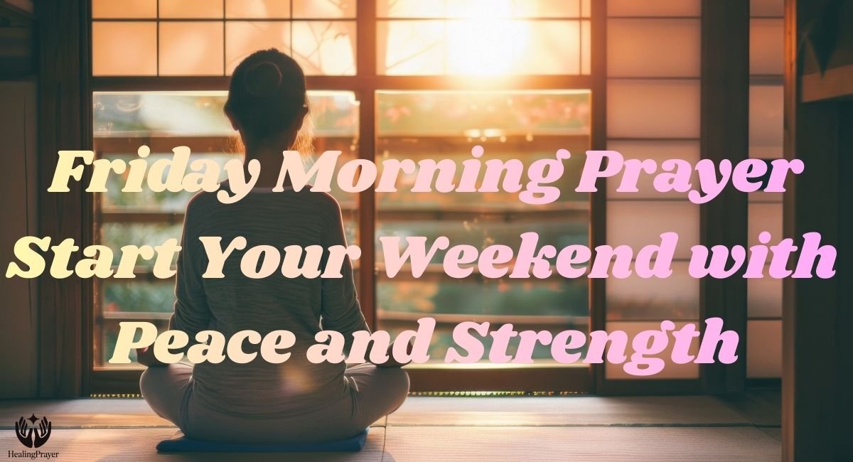 Friday Morning Prayer