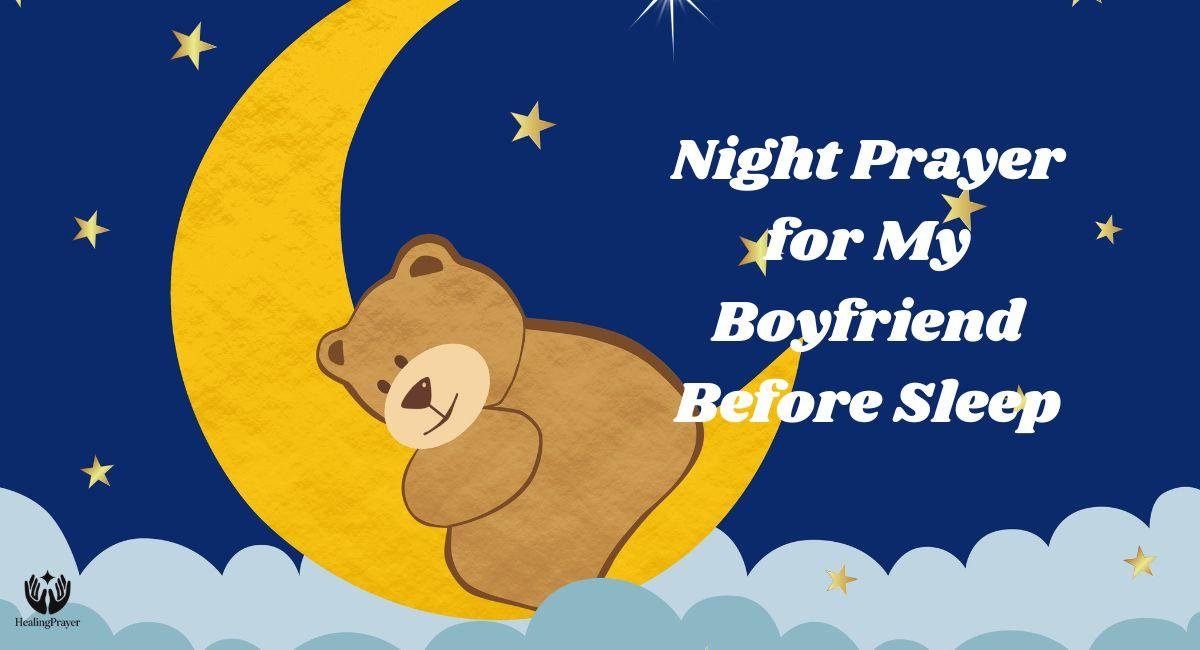 Night Prayer for My Boyfriend Before Sleep