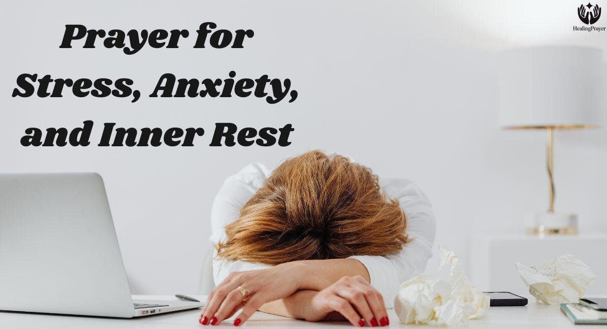 Prayer for Stress, Anxiety, and Inner Rest