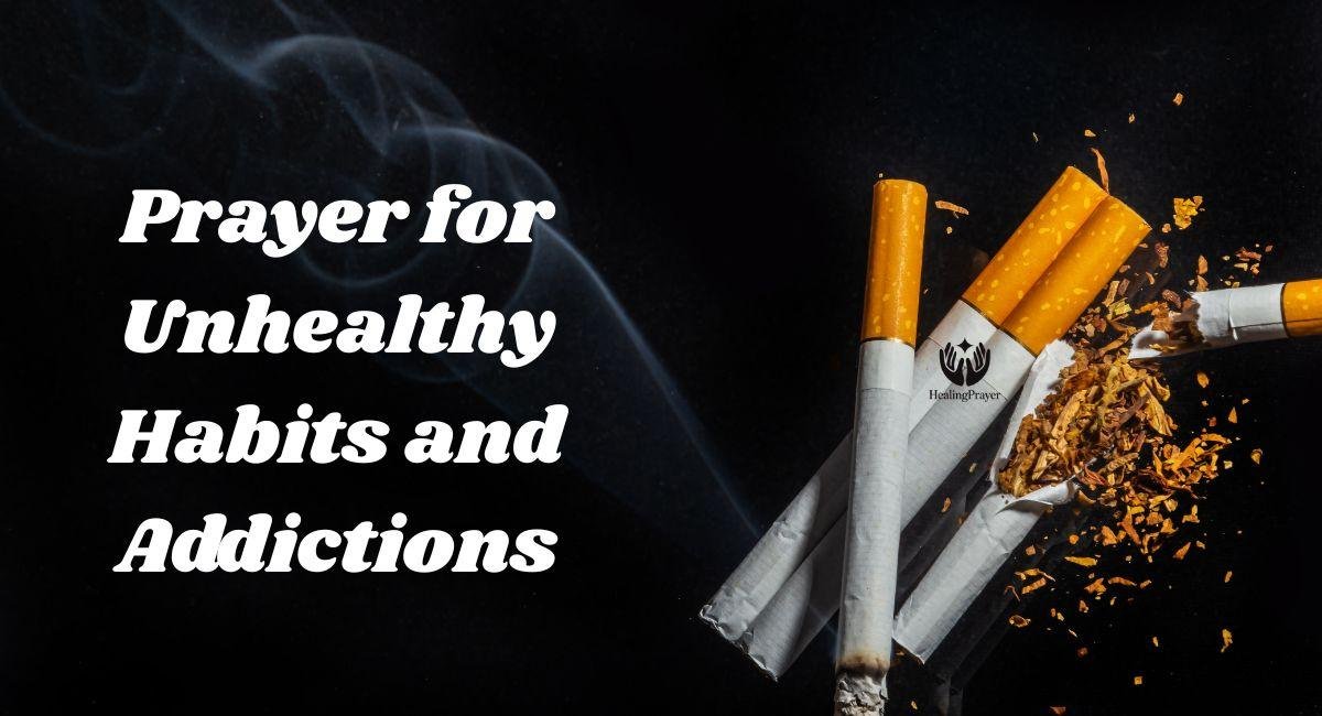 Prayer for Unhealthy Habits and Addictions