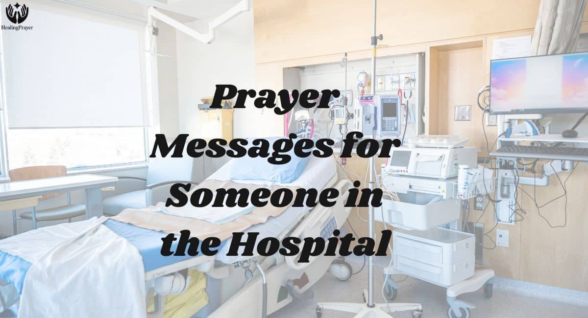 Prayer Messages for Someone in the Hospital
