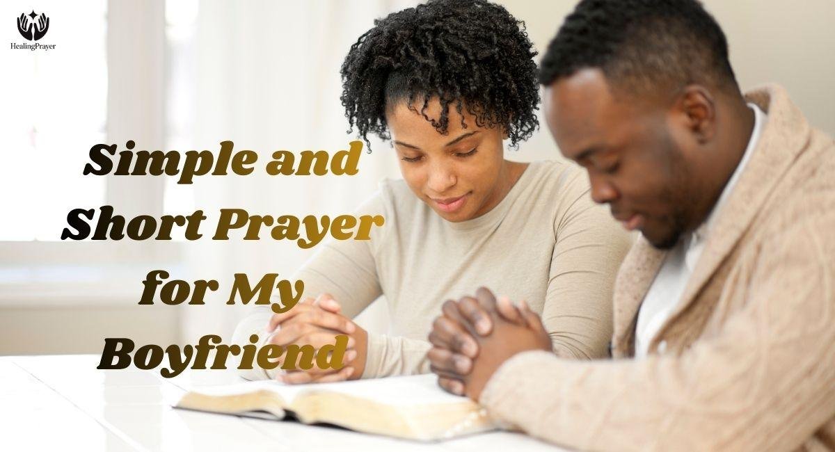 Simple and Short Prayer for My Boyfriend