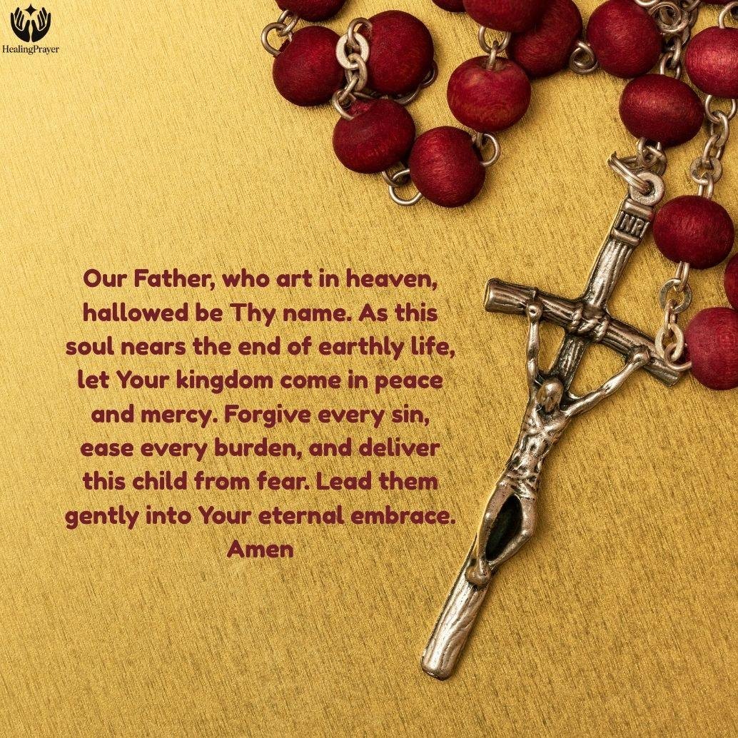 The Lord’s Prayer at the Time of Death