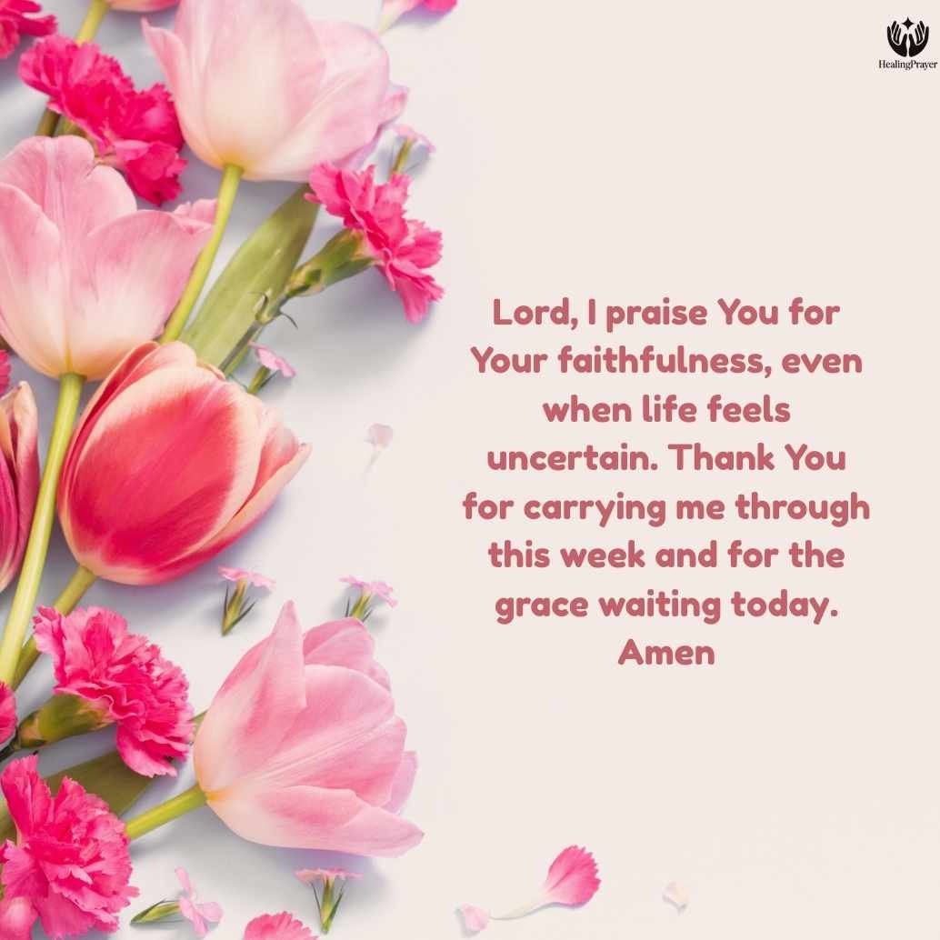 A Saturday Morning Prayer of Praise and Thanksgiving