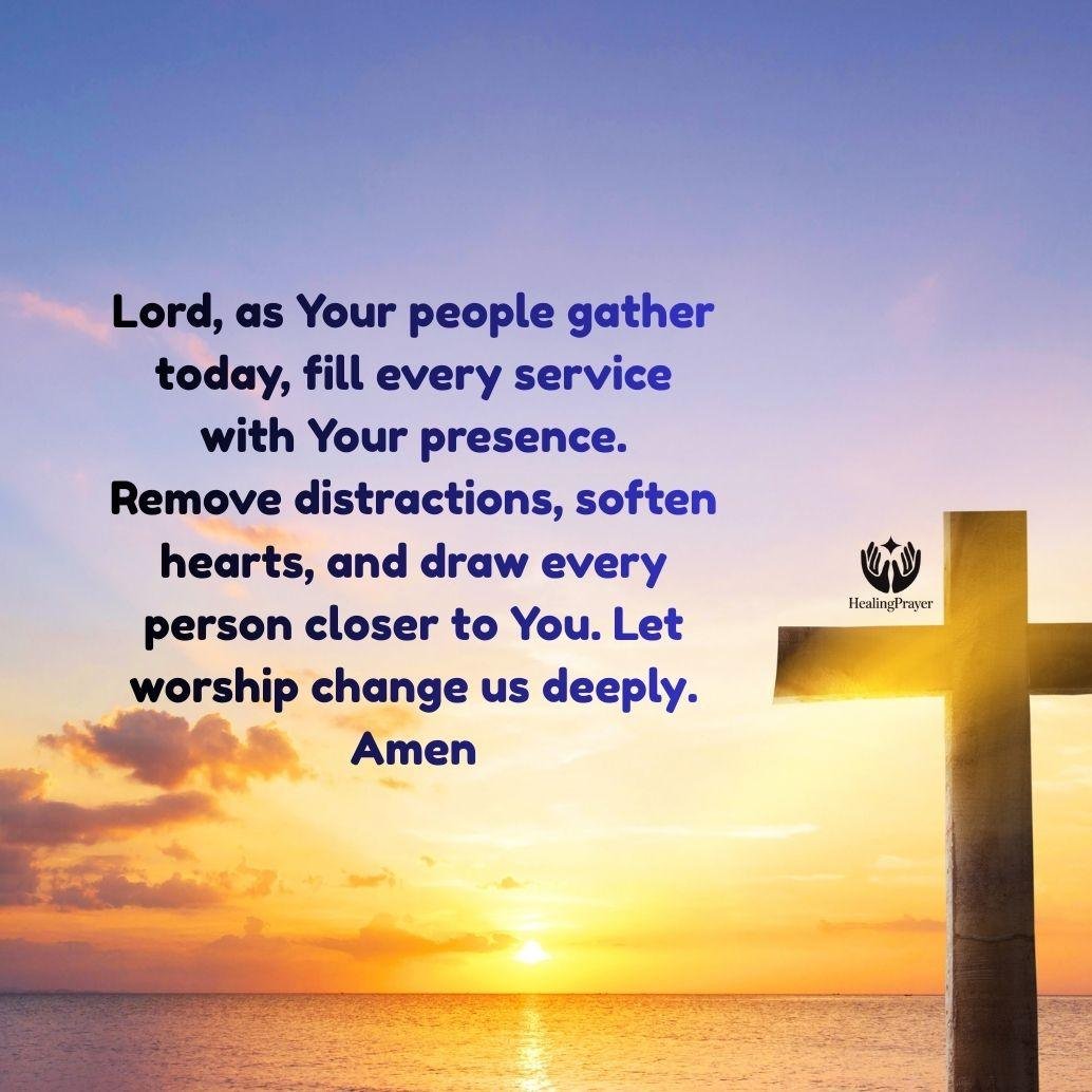 Praying for Sunday Services and Worship Experience