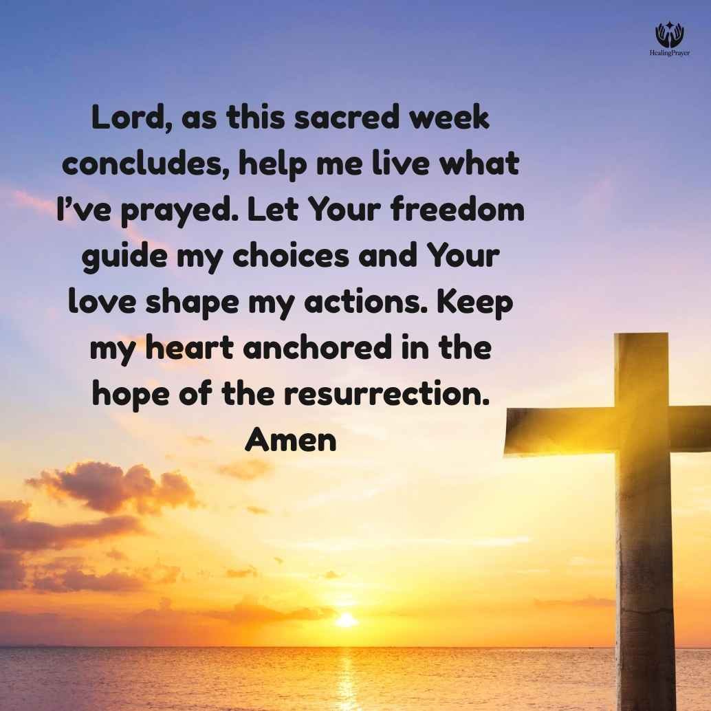 A Prayer After Holy Week – Continuing the Resurrection Life