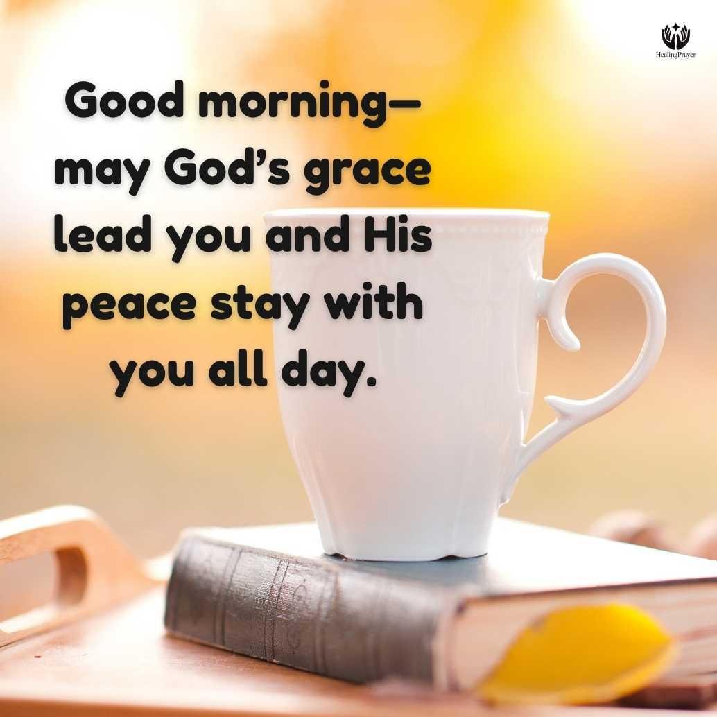 Short Christian Morning Quotes to Start the Day with Faith