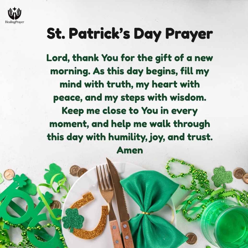 St. Patrick’s Morning Prayer to Begin the Day with Faith