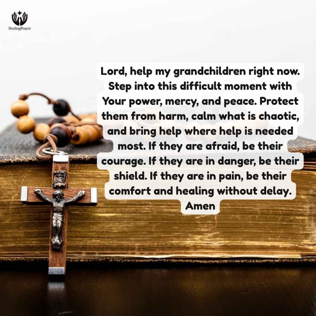 Emergency Catholic Prayers for Grandchildren in Difficult Times