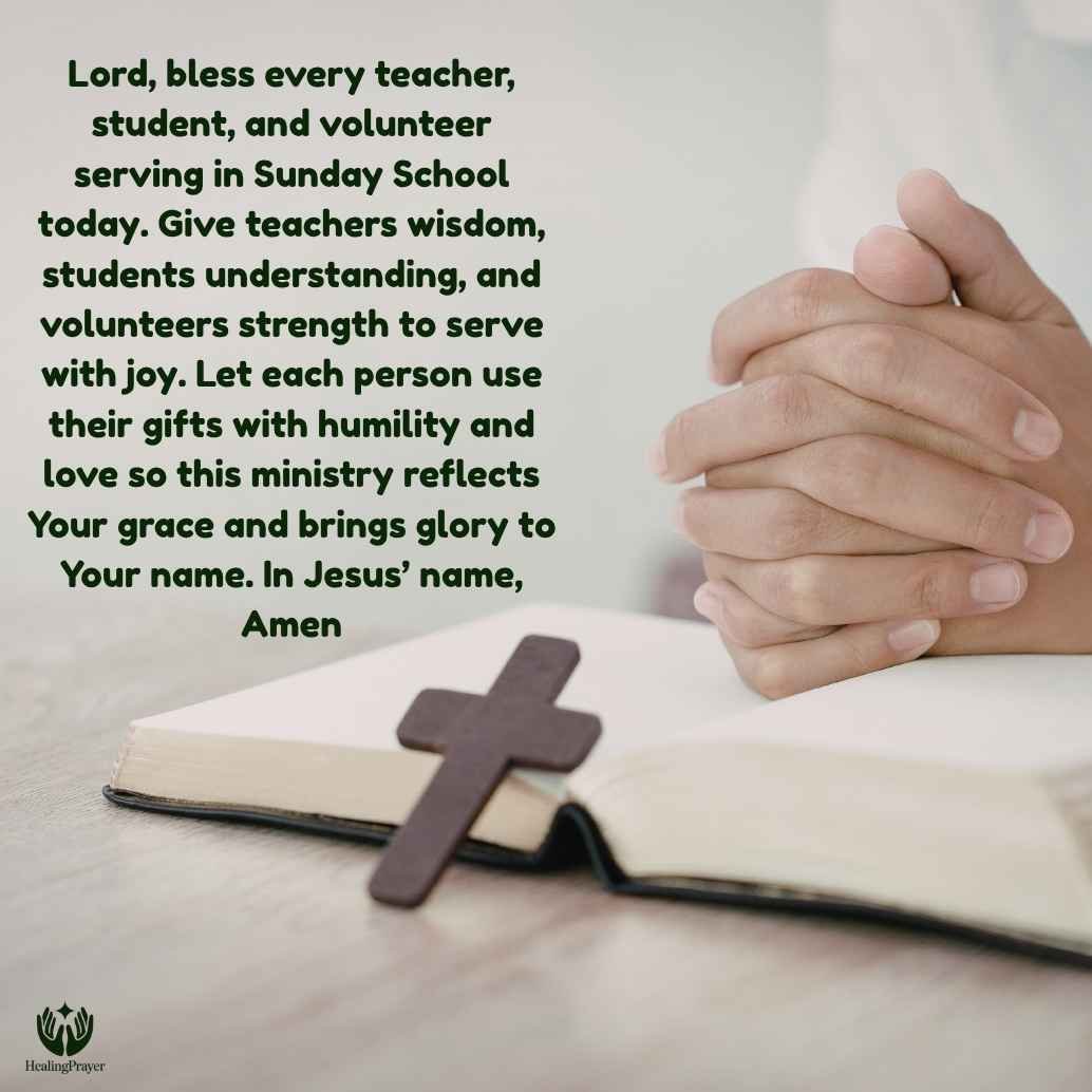 Prayer for Sunday School Teachers, Students, and Volunteers