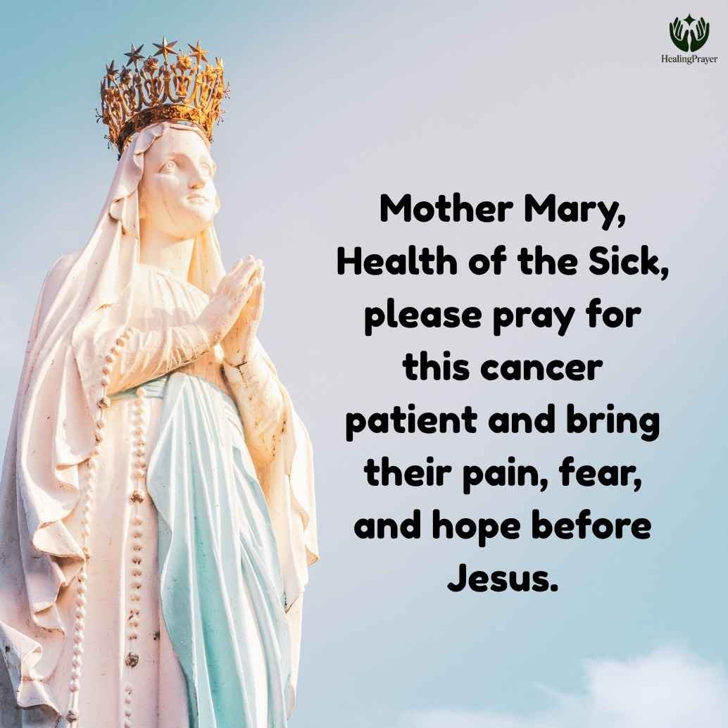 Prayer to Mother Mary for Those Suffering with Cancer