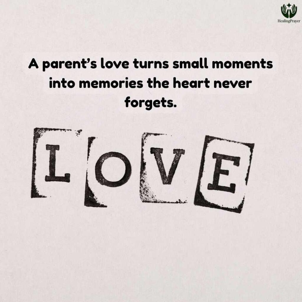 Short Quotes for Parents Love
