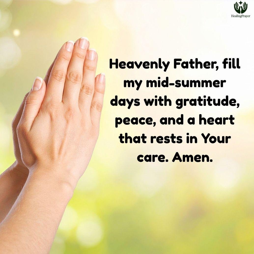 A Mid-Summer Prayer for Gratitude and Peace
