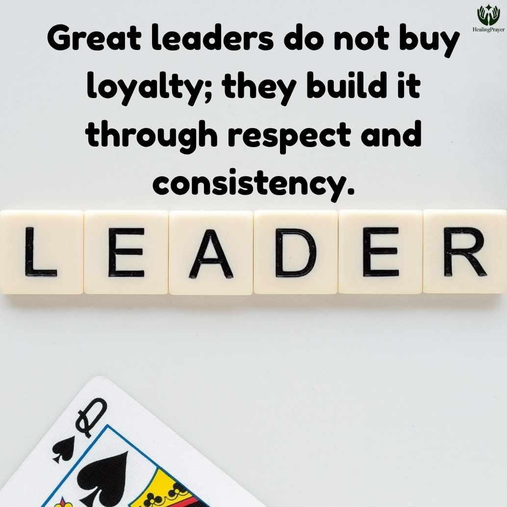 Loyalty Quotes About Leadership
