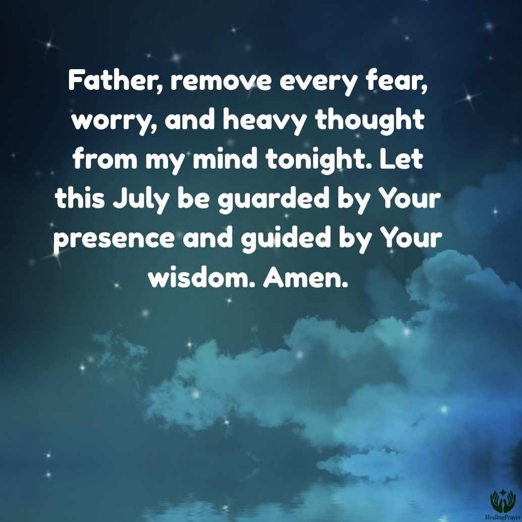 Midnight Prayer for the Month of July
