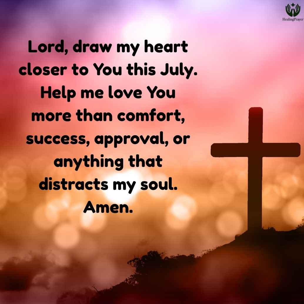 Prayer for a Deeper Love for God in July
