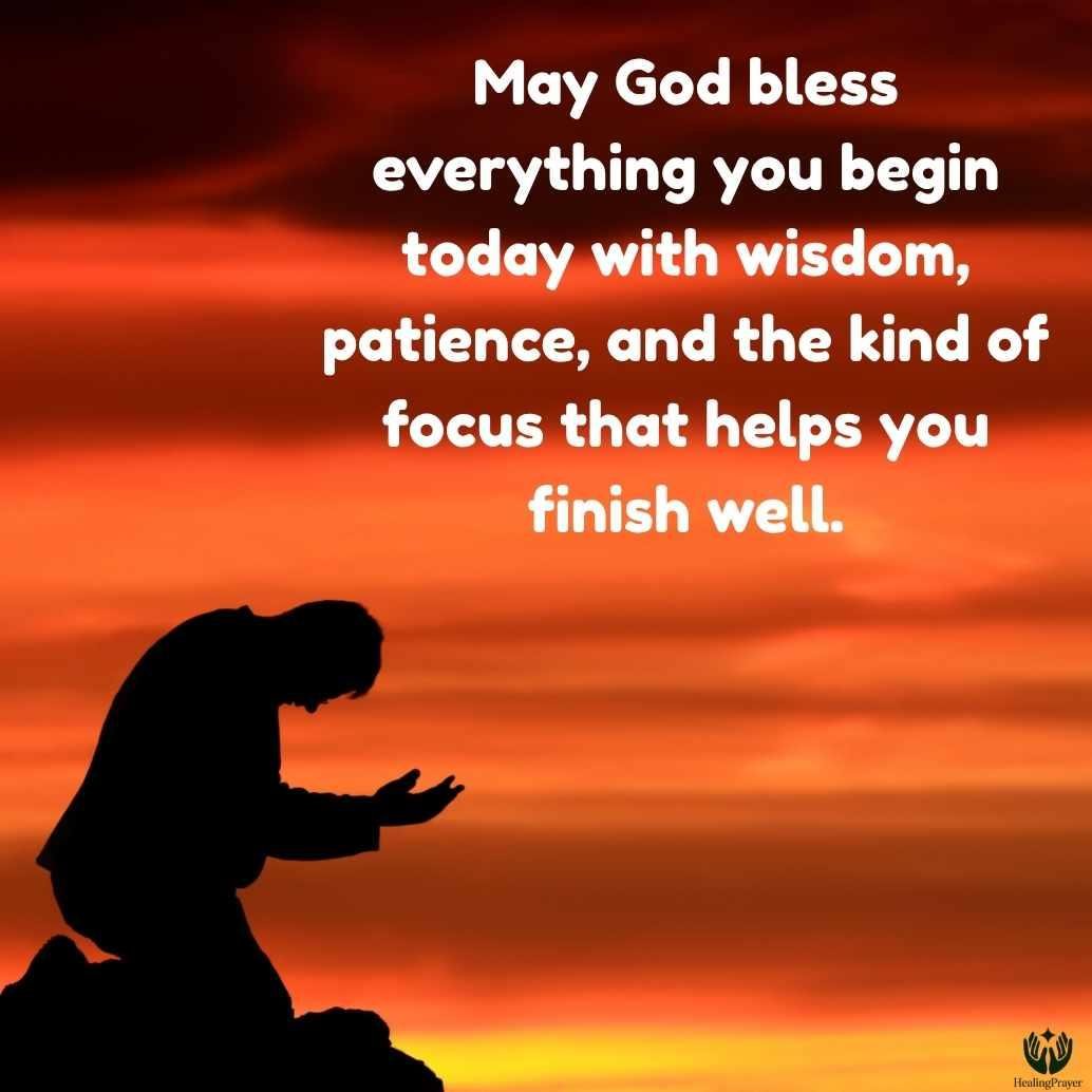 Short Prayer for Today Before You Begin Anything
