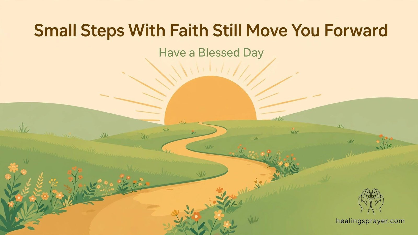 Motivational Have a Blessed Day Quotes
