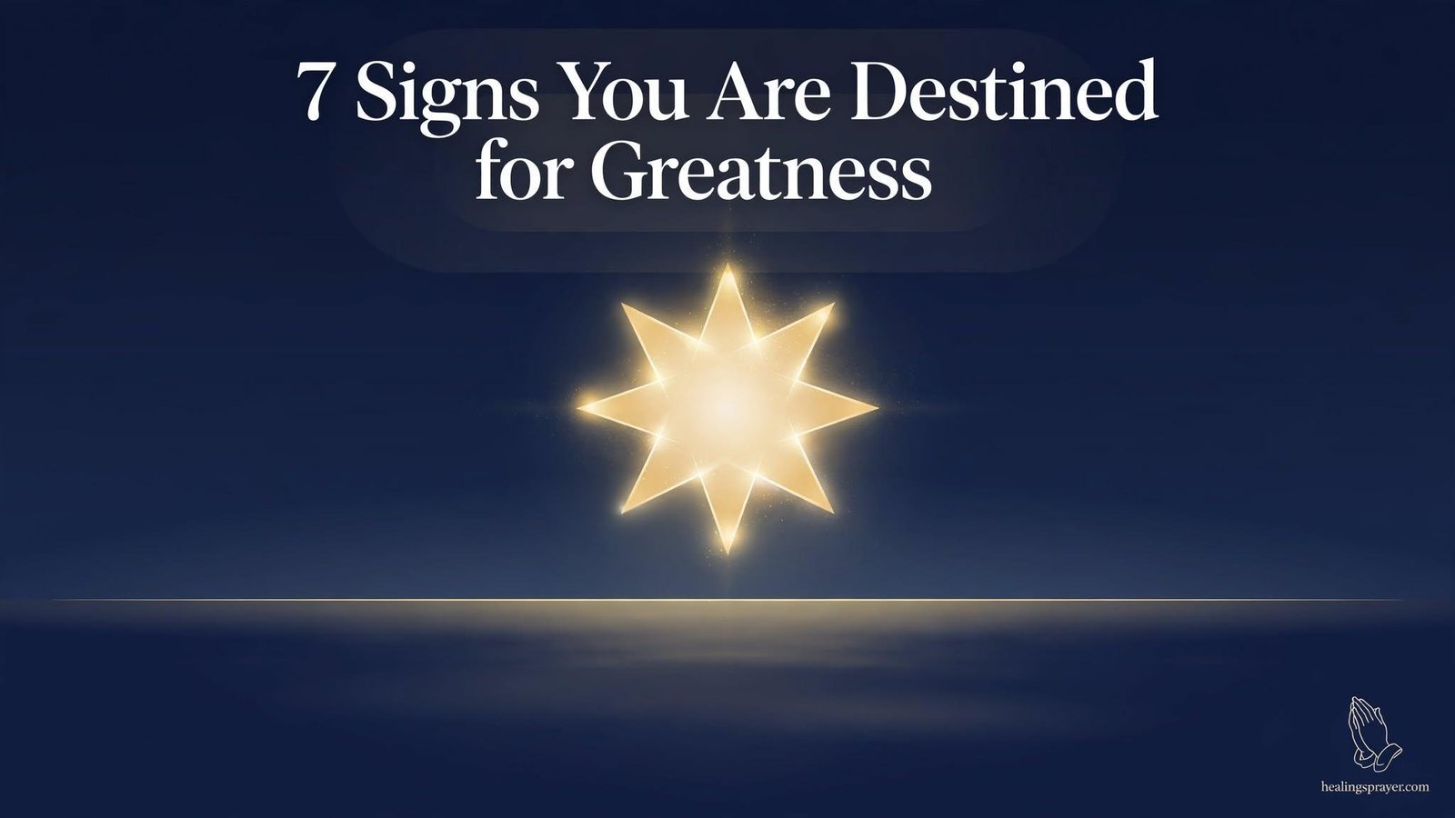 7 Signs You Are Destined for Greatness