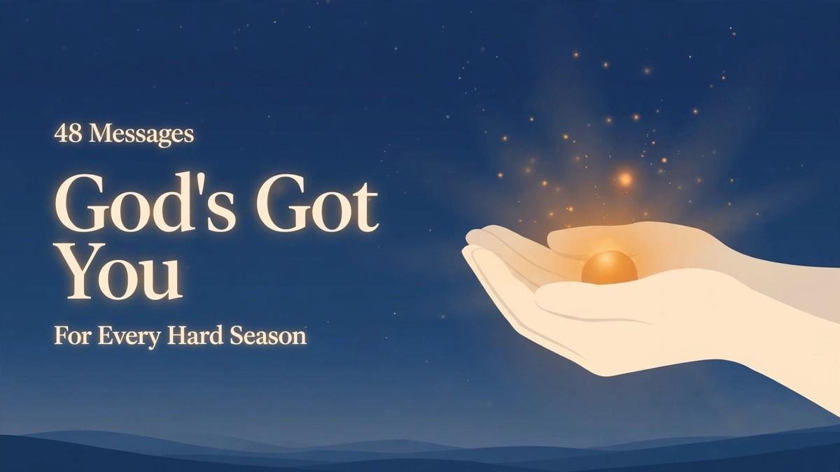 God's Got You