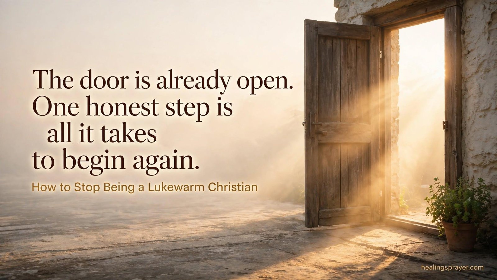 How to Stop Being a Lukewarm Christian