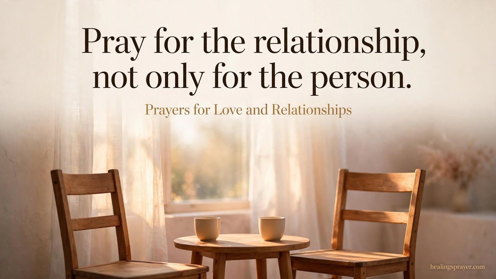 Prayers for Love and Relationships (10 Prayers)