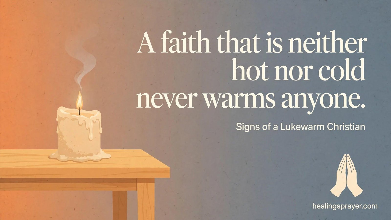 What Is a Lukewarm Christian