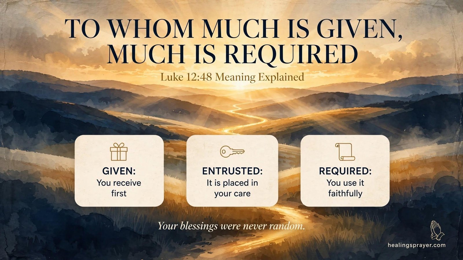 to whom much is given much is required